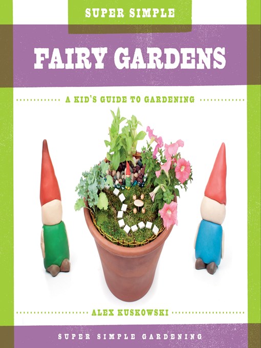 Cover image for Super Simple Fairy Gardens
